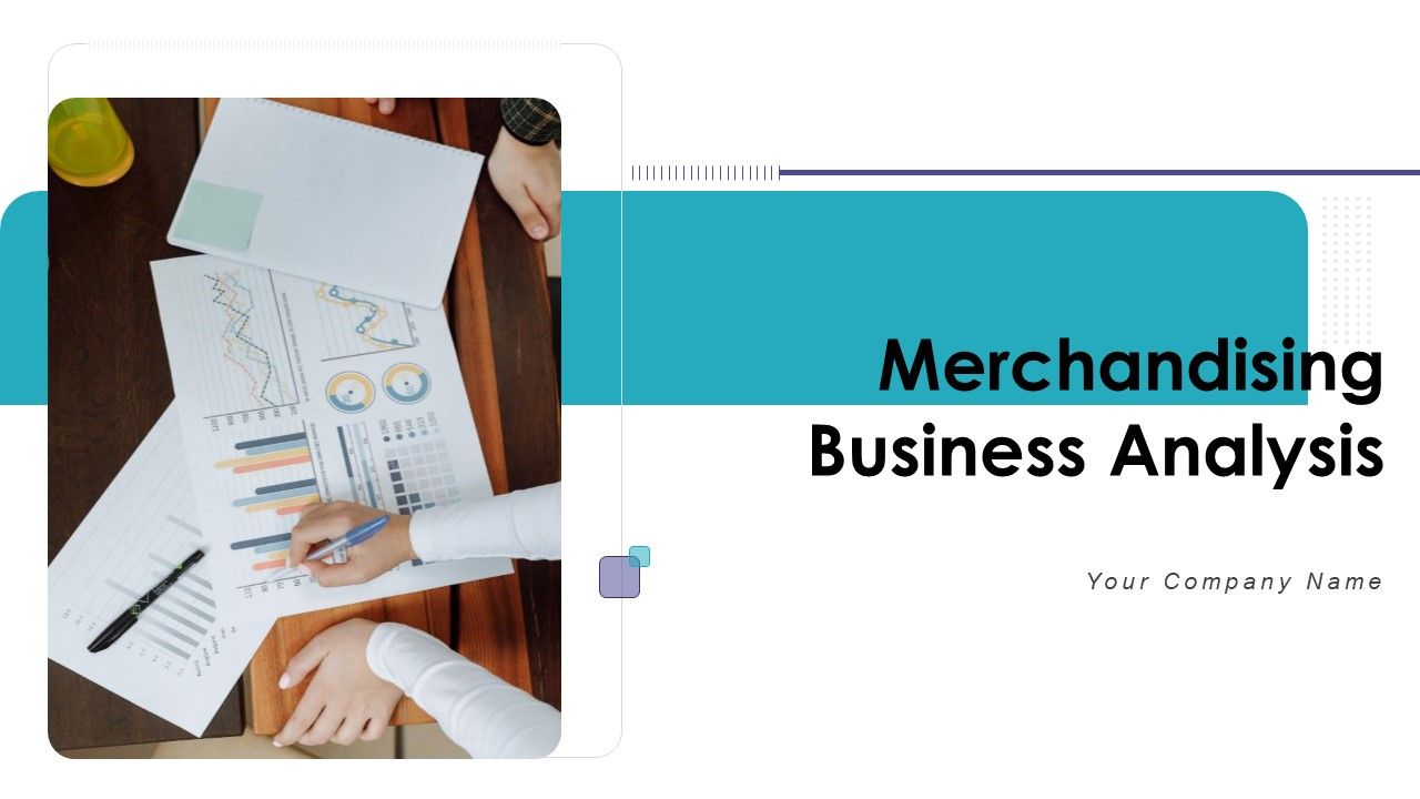 Merchandising_Business_Analysis_Ppt_PowerPoint_Presentation_Complete_Deck_With_Slides_Slide_1.jpg