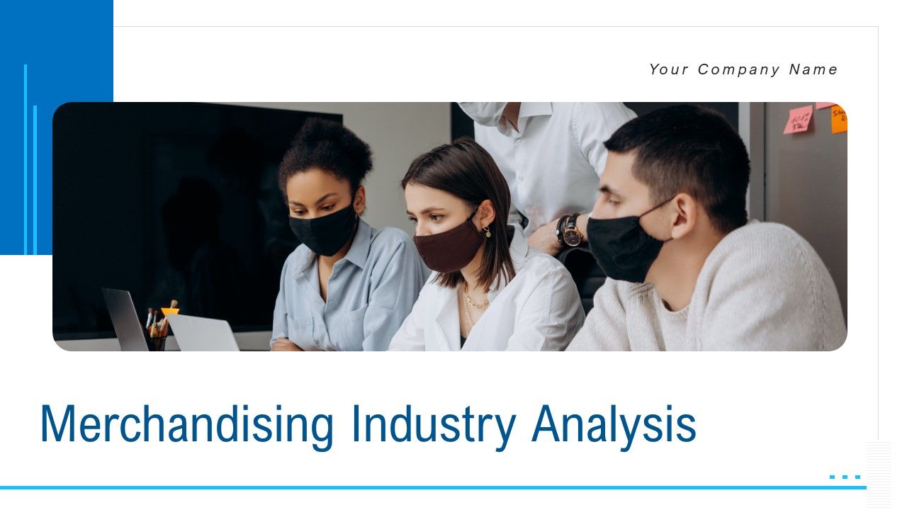 Merchandising_Industry_Analysis_Ppt_PowerPoint_Presentation_Complete_Deck_With_Slides_Slide_1.jpg
