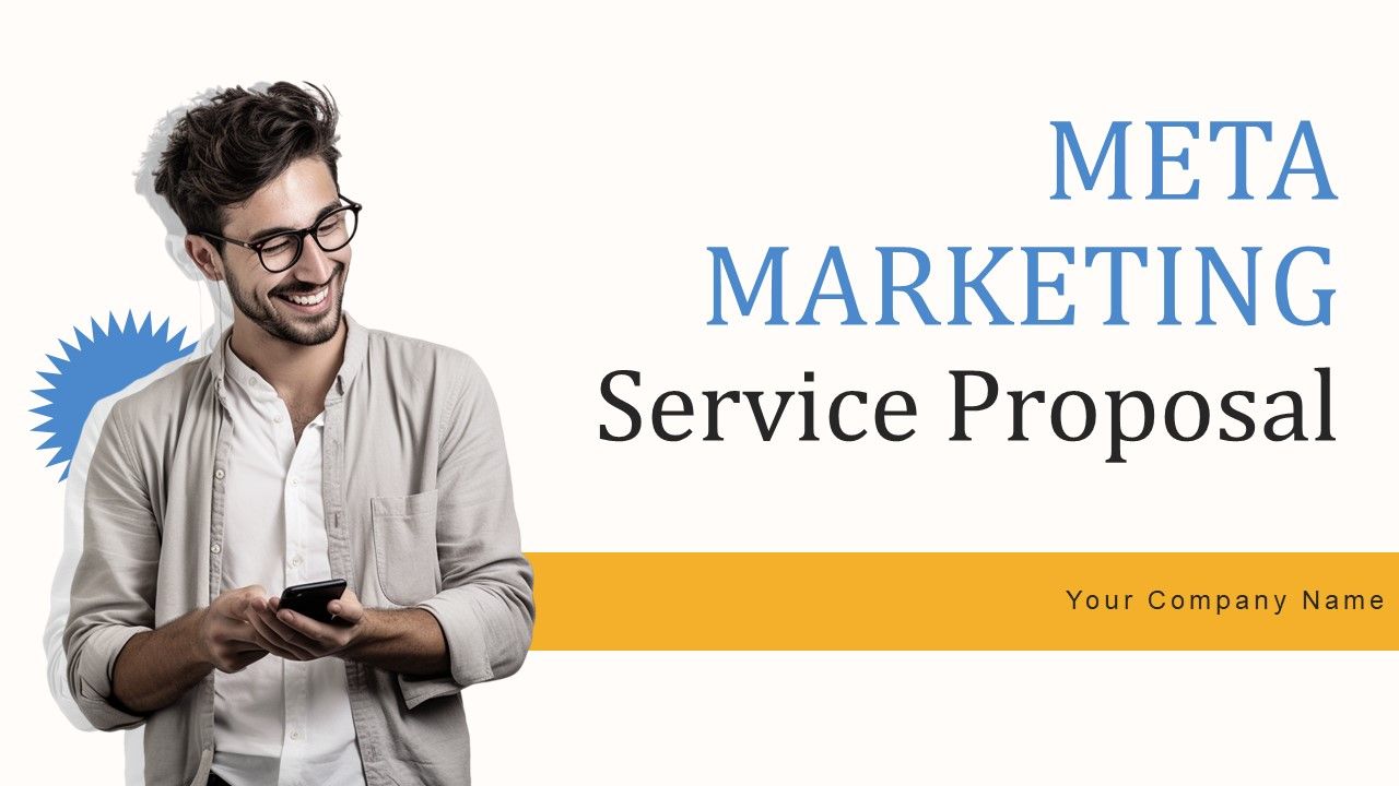 Meta_Marketing_Service_Proposal_Ppt_PowerPoint_Presentation_Complete_Deck_With_Slides_Slide_1.jpg