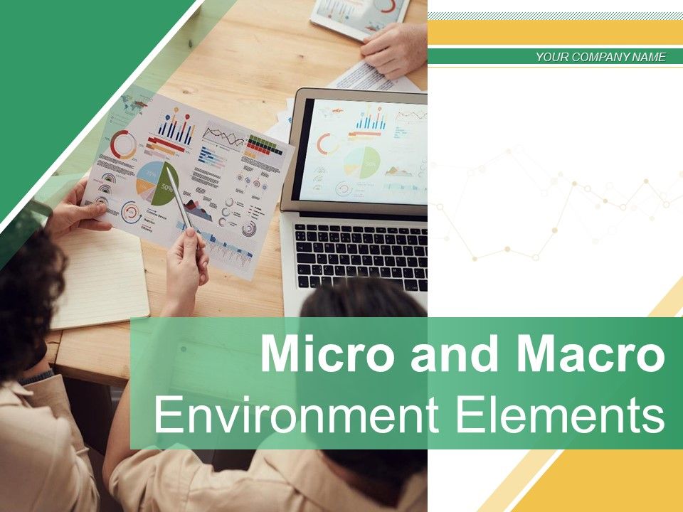 Micro_And_Macro_Environment_Elements_Ppt_PowerPoint_Presentation_Complete_Deck_With_Slides_Slide_1.jpg