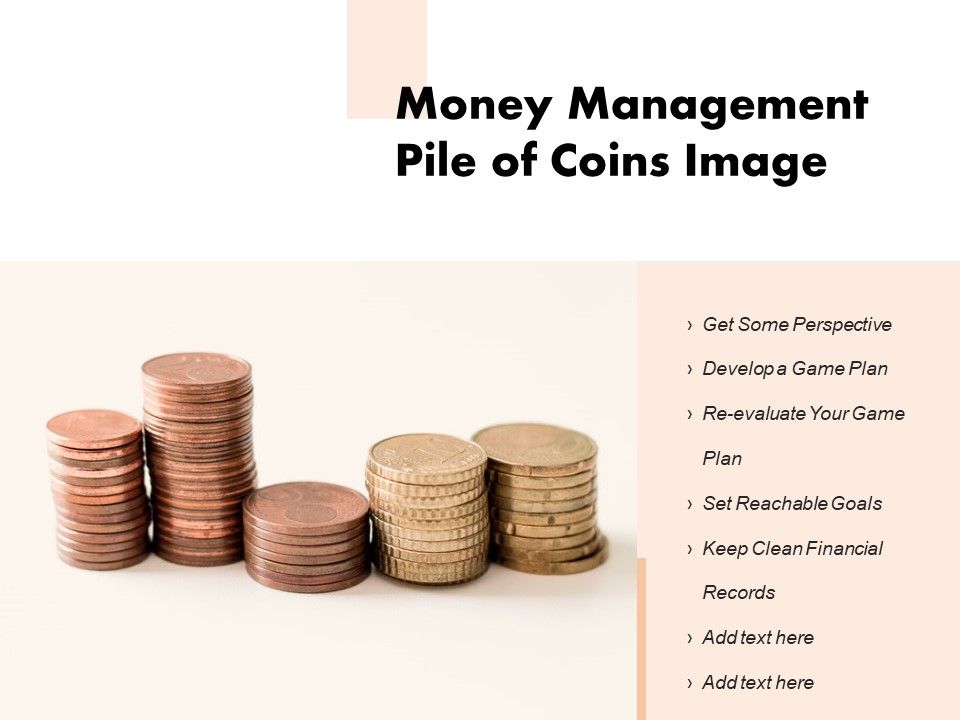 Money_Management_Pile_Of_Coins_Image_Ppt_PowerPoint_Presentation_Ideas_Slide_1.jpg