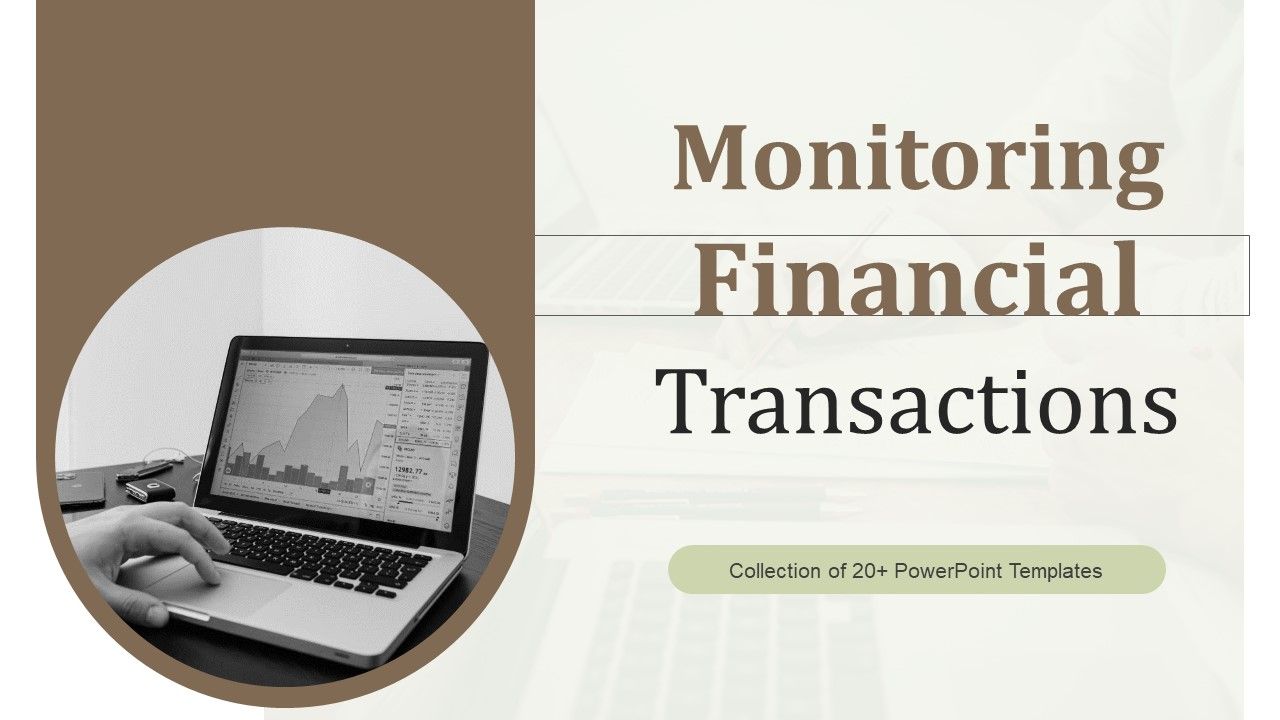 Monitoring_Financial_Transactions_Ppt_PowerPoint_Presentation_Complete_Deck_With_Slides_Slide_1.jpg