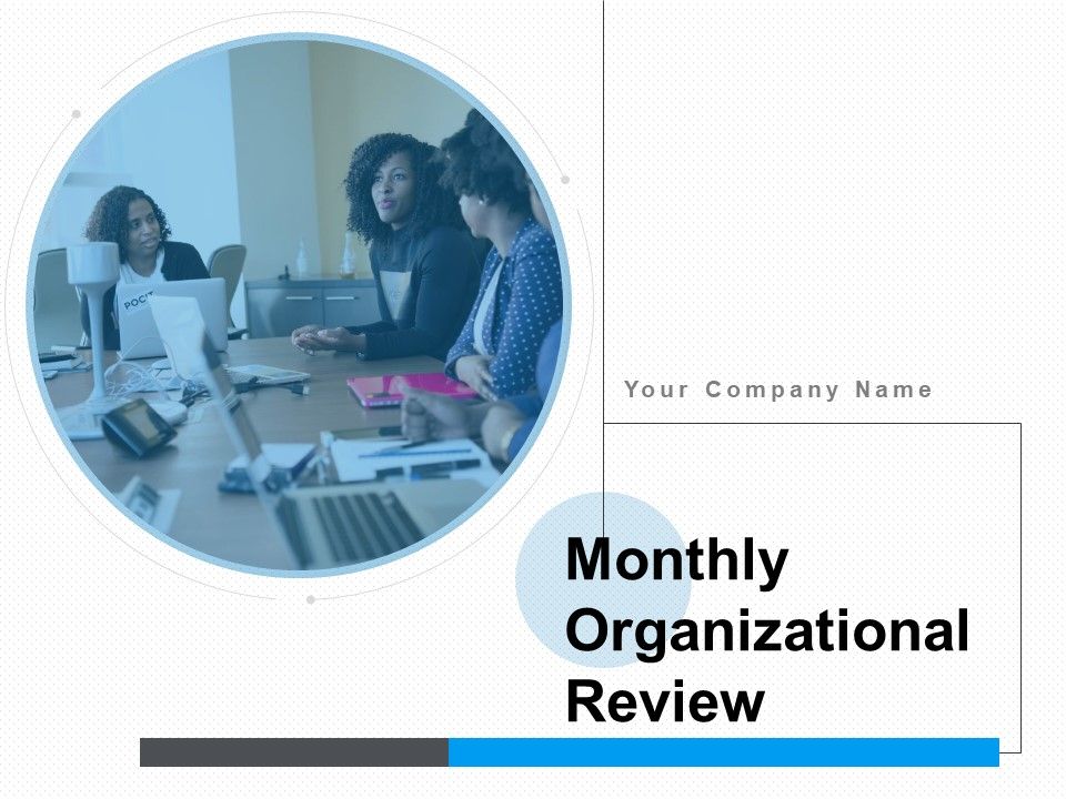 Monthly_Organizational_Review_Ppt_PowerPoint_Presentation_Complete_Deck_With_Slides_Slide_1.jpg