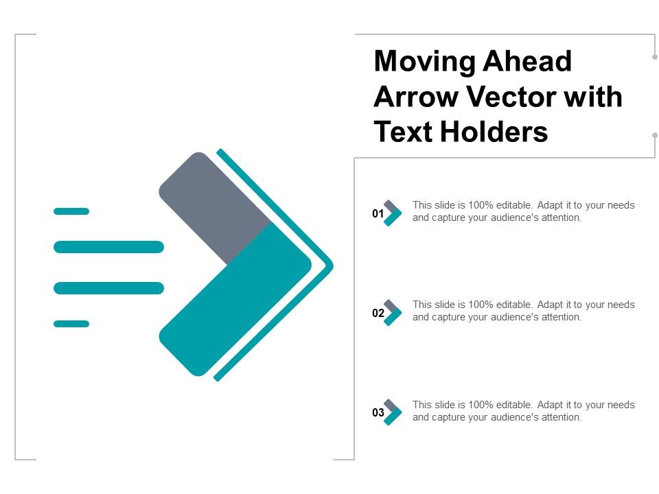 Moving_Ahead_Arrow_Vector_With_Text_Holders_Ppt_PowerPoint_Presentation_Example_File_Slide_1.jpg