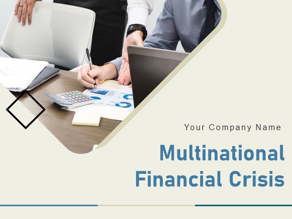 Multinational_Financial_Crisis_Ppt_PowerPoint_Presentation_Complete_Deck_With_Slides_Slide_1.jpg