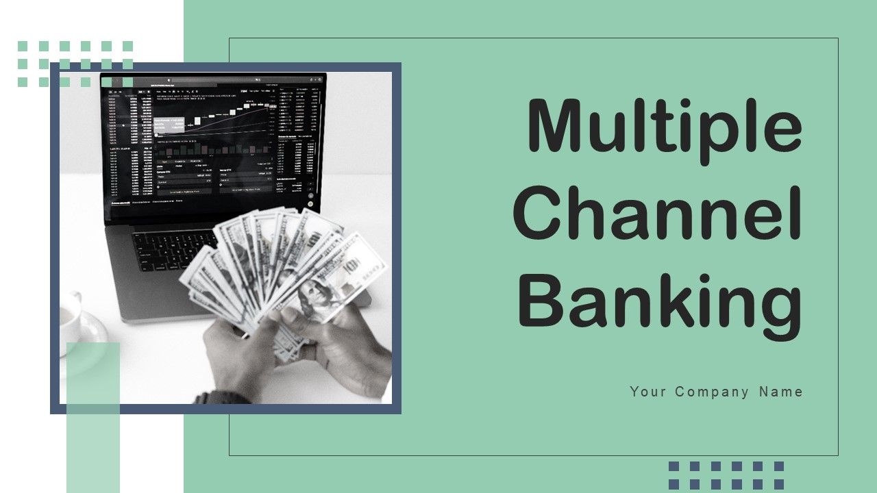 Multiple_Channel_Banking_Ppt_PowerPoint_Presentation_Complete_Deck_With_Slides_Slide_1.jpg
