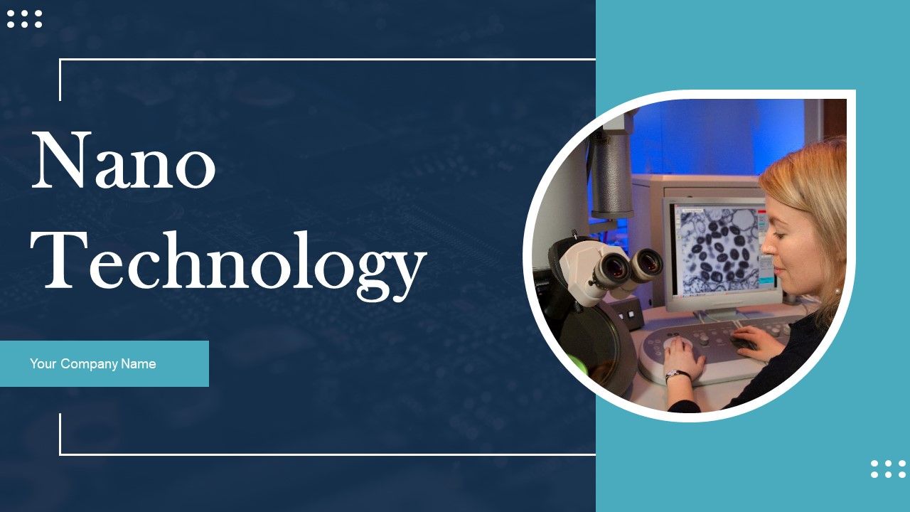 Nano_Technology_Ppt_PowerPoint_Presentation_Complete_Deck_With_Slides_Slide_1.jpg