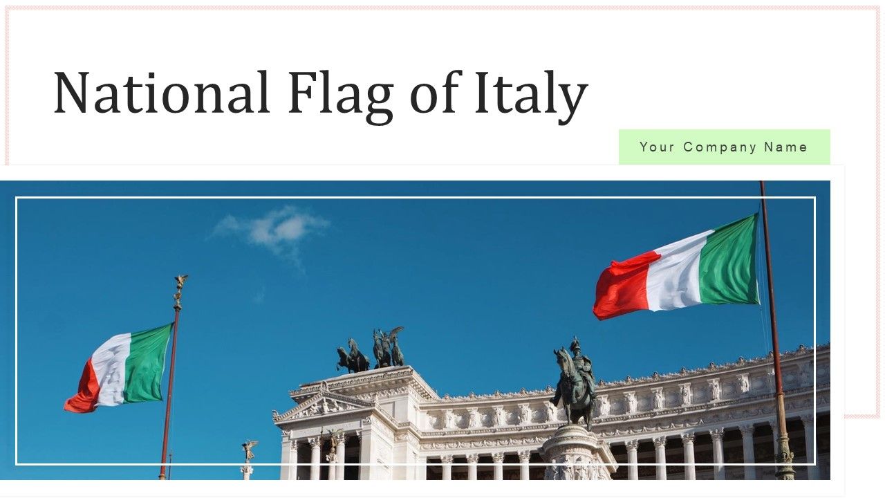National_Flag_Of_Italy_National_Monument_Ppt_PowerPoint_Presentation_Complete_Deck_With_Slides_Slide_1.jpg