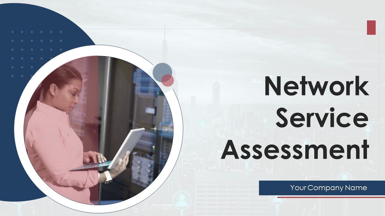Network_Service_Assessment_Ppt_PowerPoint_Presentation_Complete_With_Slides_Slide_1.jpg