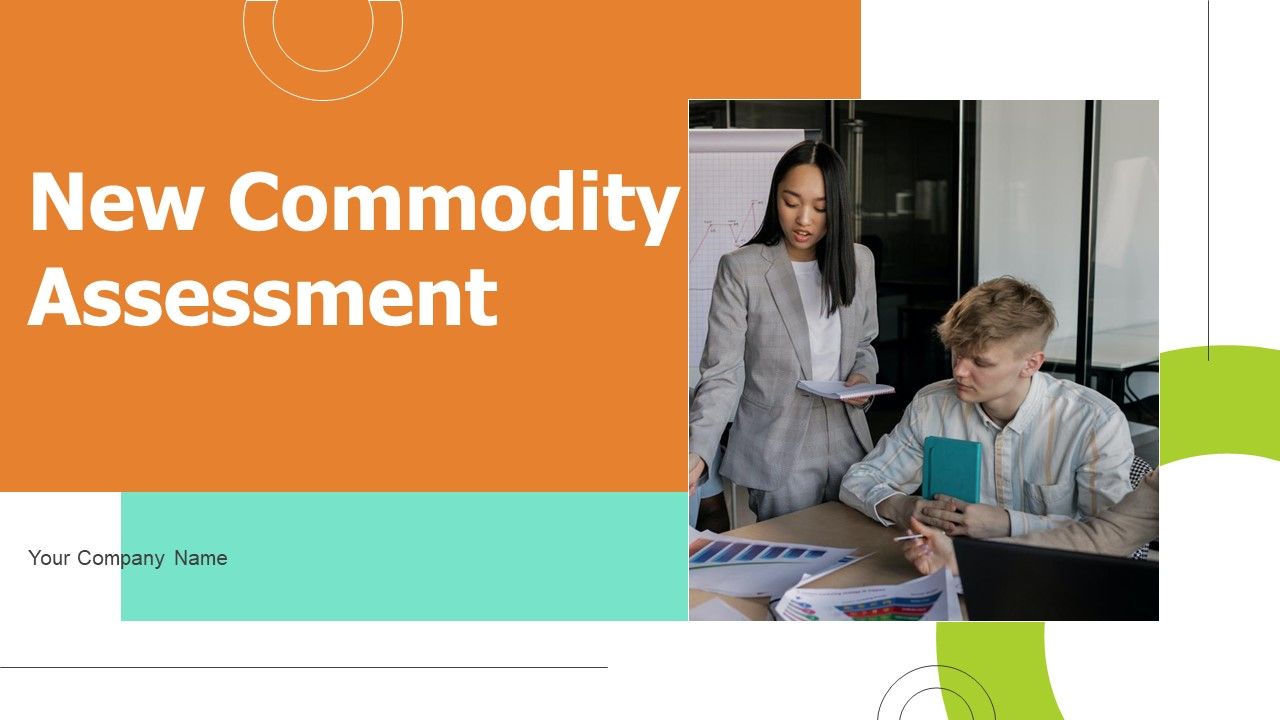 New_Commodity_Assessment_Ppt_PowerPoint_Presentation_Complete_Deck_With_Slides_Slide_1.jpg
