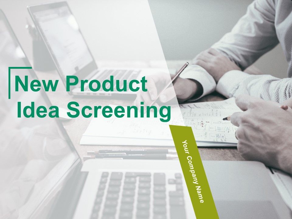 New_Product_Idea_Screening_Ppt_PowerPoint_Presentation_Complete_Deck_With_Slides_Slide_1.jpg