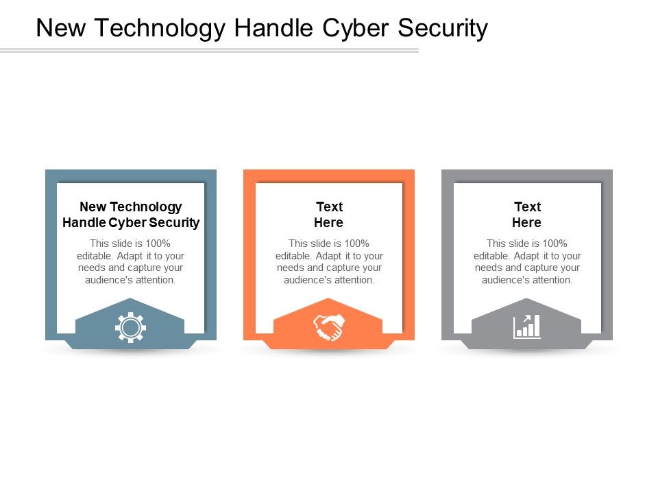 New_Technology_Handle_Cyber_Security_Ppt_PowerPoint_Presentation_Infographics_Graphics_Pictures_Cpb_Slide_1.jpg
