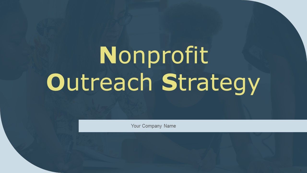 Nonprofit_Outreach_Strategy_Ppt_PowerPoint_Presentation_Complete_With_Slides_Slide_1.jpg
