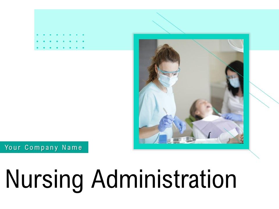 Nursing_Administration_Ppt_PowerPoint_Presentation_Complete_Deck_With_Slides_Slide_1.jpg