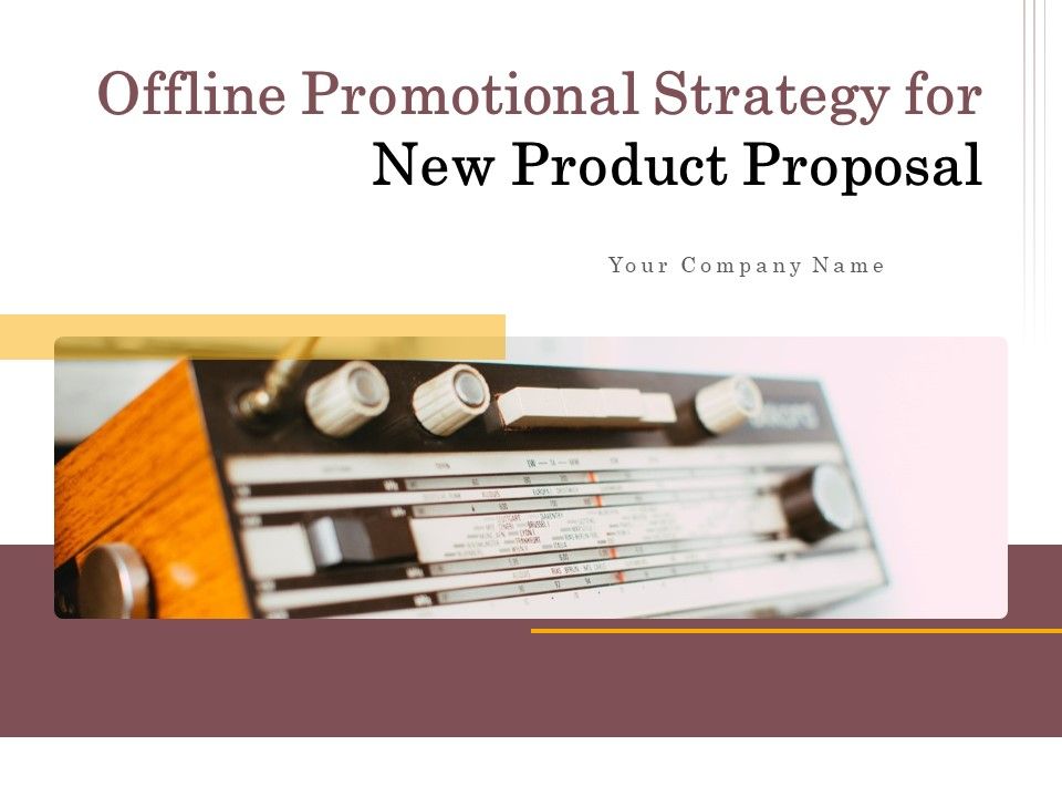Offline_Promotional_Strategy_For_New_Product_Proposal_Ppt_PowerPoint_Presentation_Complete_Deck_With_Slides_Slide_1.jpg