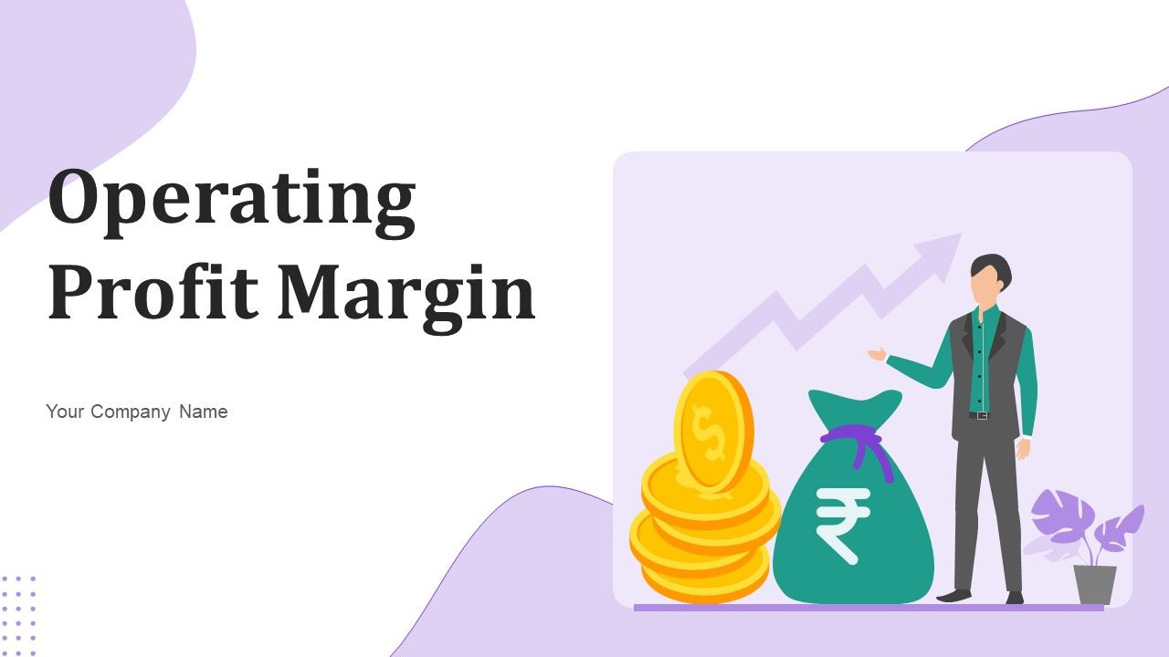 Operating_Profit_Margin_Ppt_PowerPoint_Presentation_Complete_Deck_With_Slides_Slide_1.jpg