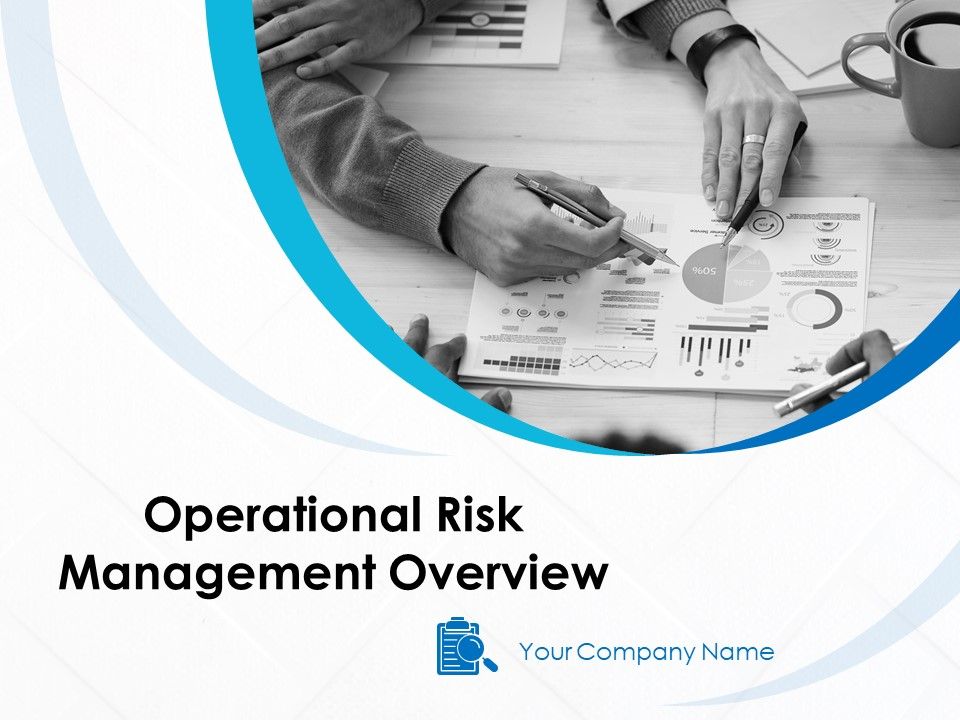 Operational_Risk_Management_Overview_Ppt_PowerPoint_Presentation_Complete_Deck_With_Slides_Slide_1.jpg