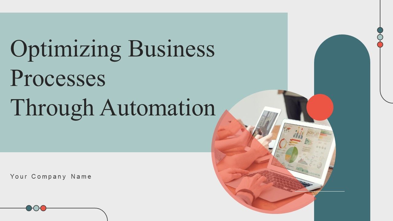 Optimizing_Business_Processes_Through_Automation_Ppt_PowerPoint_Presentation_Complete_Deck_With_Slides_Slide_1.jpg