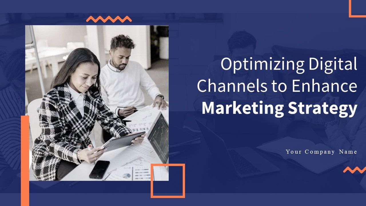 Optimizing_Digital_Channels_To_Enhance_Marketing_Strategy_Ppt_PowerPoint_Presentation_Complete_Deck_With_Slides_Slide_1.jpg