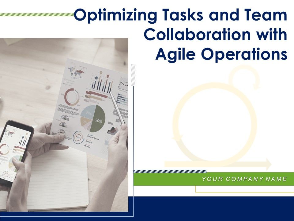 Optimizing_Tasks_And_Team_Collaboration_With_Agile_Operations_Ppt_PowerPoint_Presentation_Complete_Deck_With_Slides_Slide_1.jpg