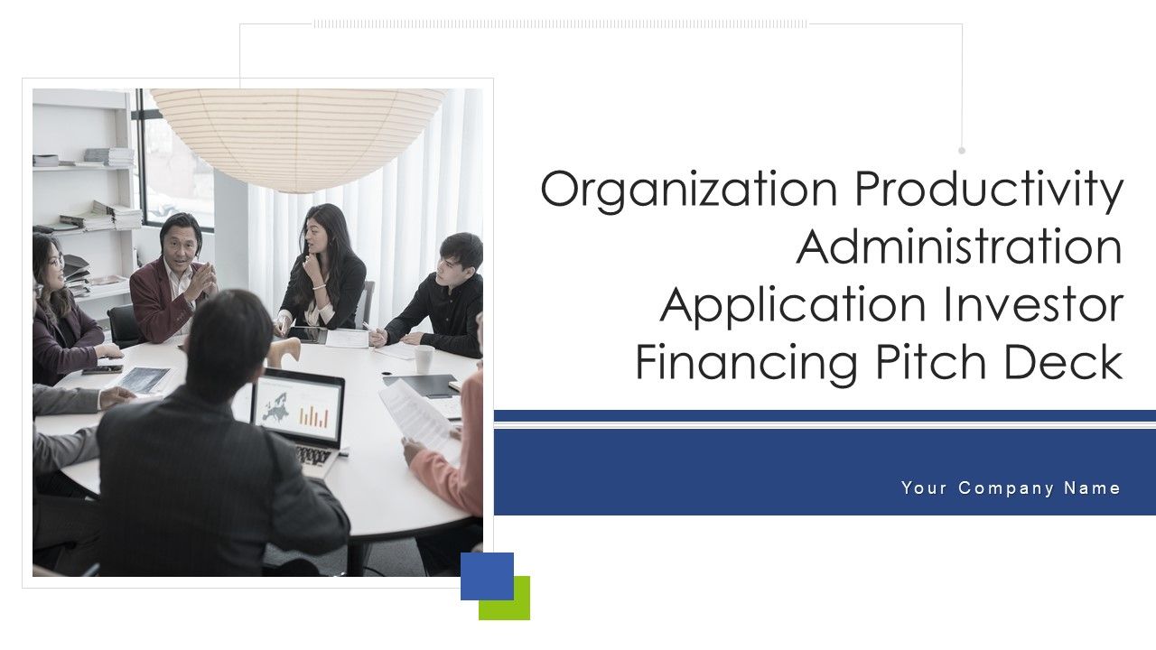 Organization_Productivity_Administration_Application_Investor_Financing_Pitch_Deck_Ppt_PowerPoint_Presentation_Complete_With_Slides_Slide_1.jpg