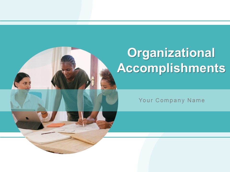 Organizational_Accomplishments_Ppt_PowerPoint_Presentation_Complete_Deck_With_Slides_Slide_1.jpg