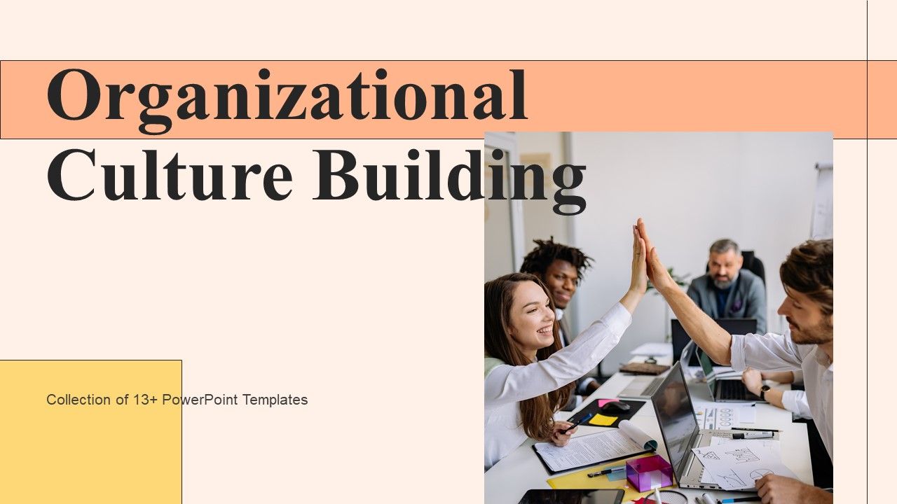 Organizational_Culture_Building_Ppt_PowerPoint_Presentation_Complete_Deck_With_Slides_Slide_1.jpg