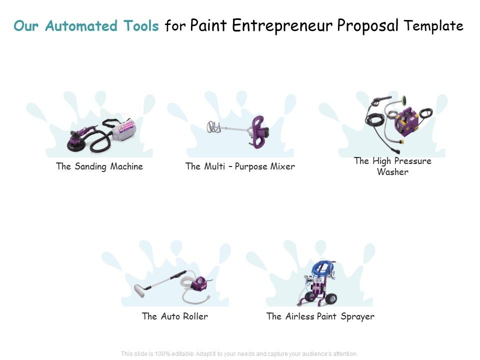 Our_Automated_Tools_For_Paint_Entrepreneur_Proposal_Template_Ppt_Pictures_Graphics_PDF_Slide_1.jpg