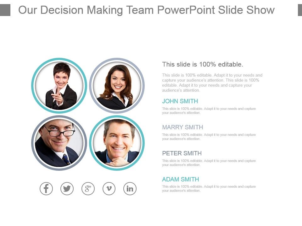 Our_Decision_Making_Team_Powerpoint_Slide_Show_1.jpg