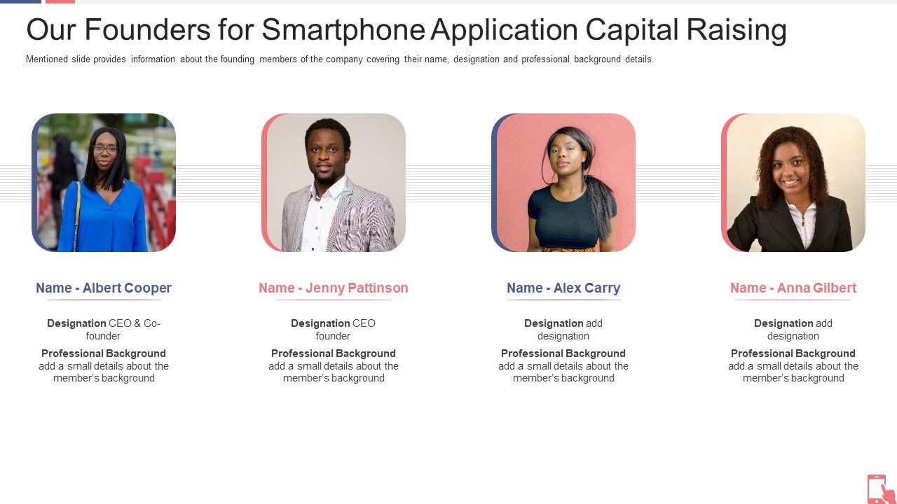 Our_Founders_For_Smartphone_Application_Capital_Raising_Ppt_Gallery_Picture_PDF_Slide_1.jpg