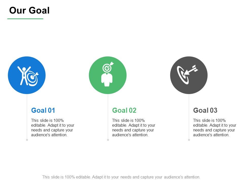 Our_Goal_And_Targets_Ppt_PowerPoint_Presentation_Infographics_Designs_Slide_1.jpg