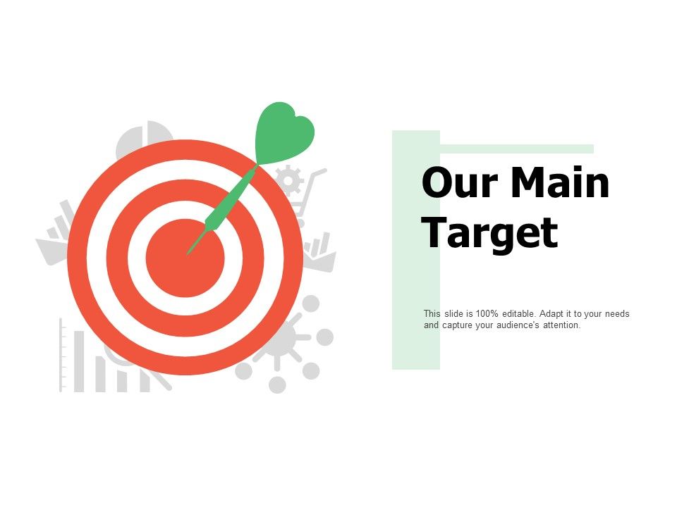 Our_Main_Target_Success_Ppt_PowerPoint_Presentation_Infographic_Template_Objects_Slide_1.jpg