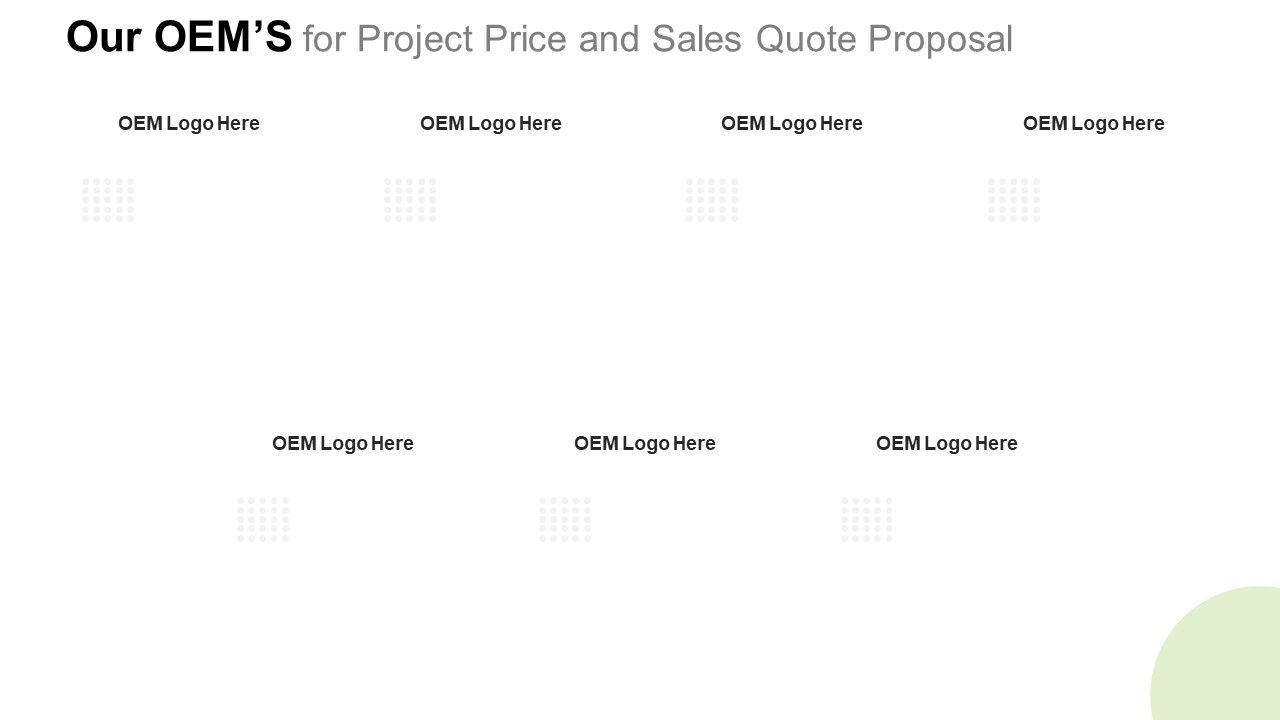 Our_Oems_For_Project_Price_And_Sales_Quote_Proposal_Graphics_PDF_Slide_1.jpg