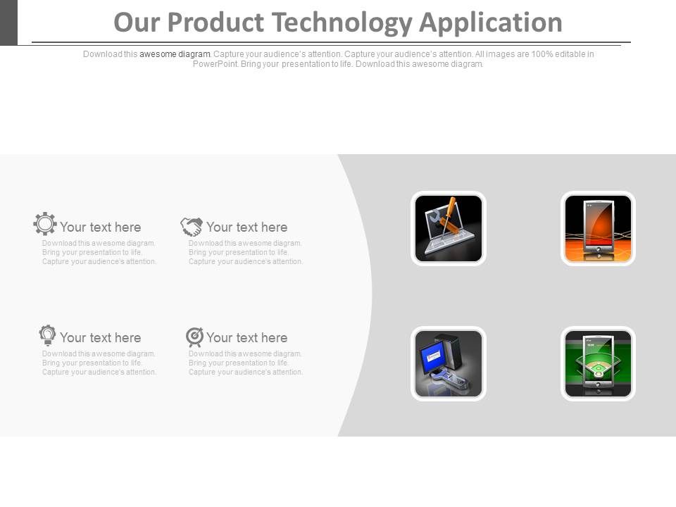 Our_Product_Technology_Application_Ppt_Slides_1.jpg