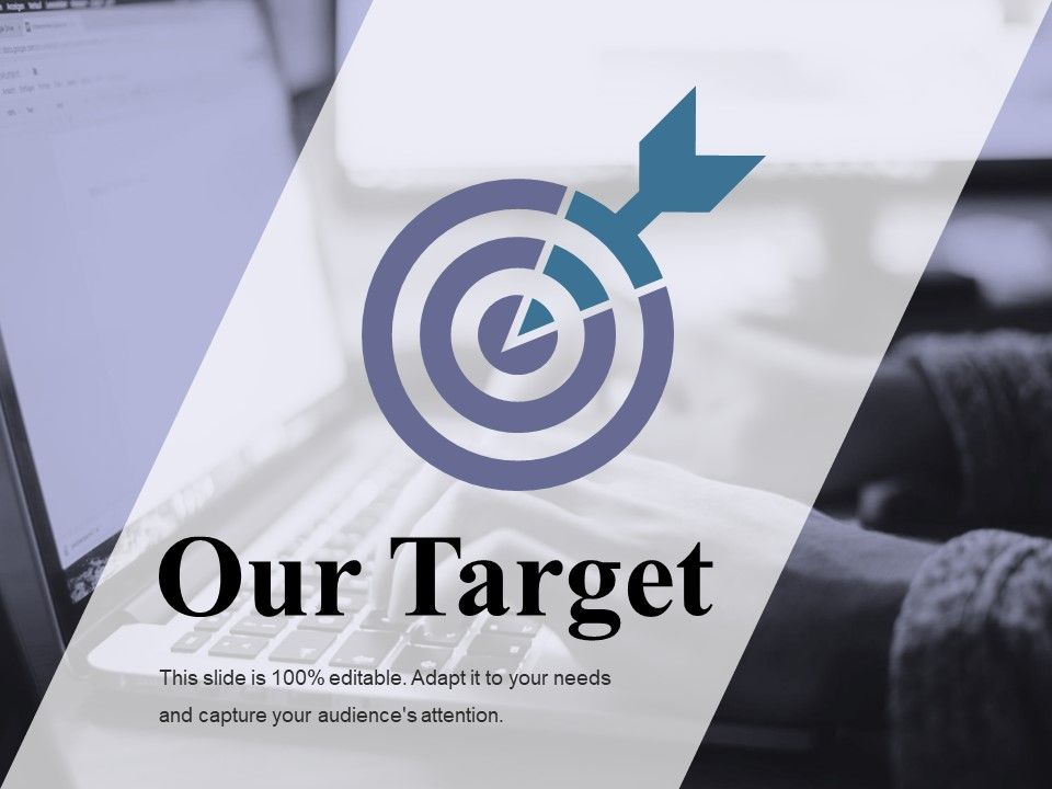 Our_Target_Ppt_PowerPoint_Presentation_Guidelines_Slide_1.jpg
