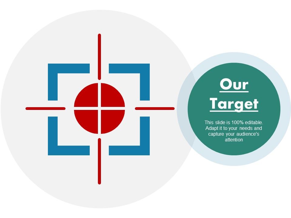 Our_Target_Ppt_PowerPoint_Presentation_Infographic_Template_Samples_Slide_1.jpg