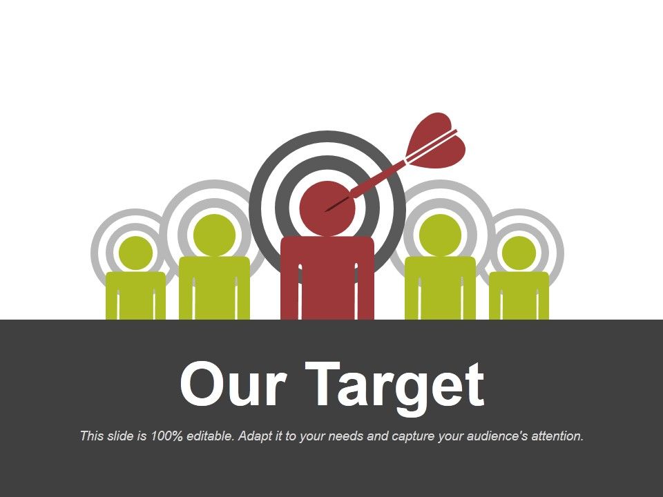 Our_Target_Ppt_PowerPoint_Presentation_Model_Show_Slide_1.jpg