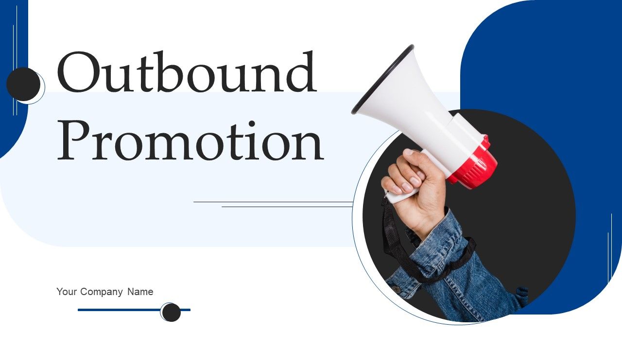 Outbound_Promotion_Ppt_PowerPoint_Presentation_Complete_Deck_With_Slides_Slide_1.jpg