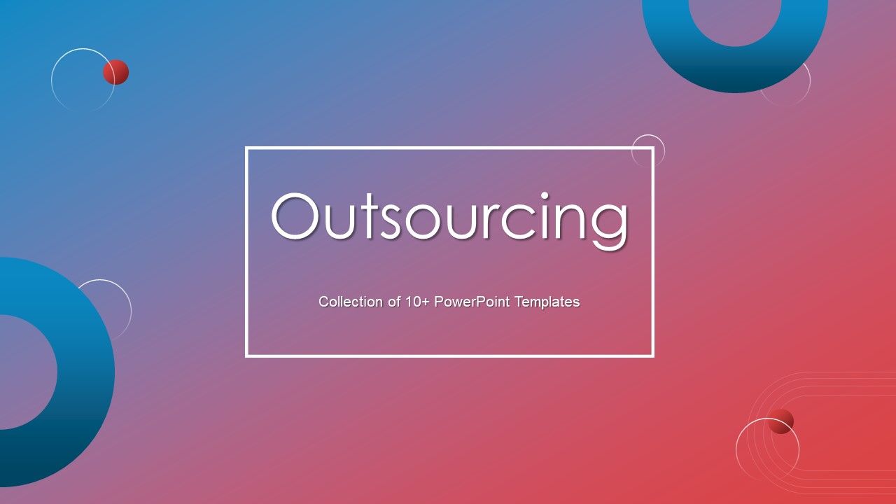 Outsourcing_Ppt_PowerPoint_Presentation_Complete_Deck_With_Slides_Slide_1.jpg