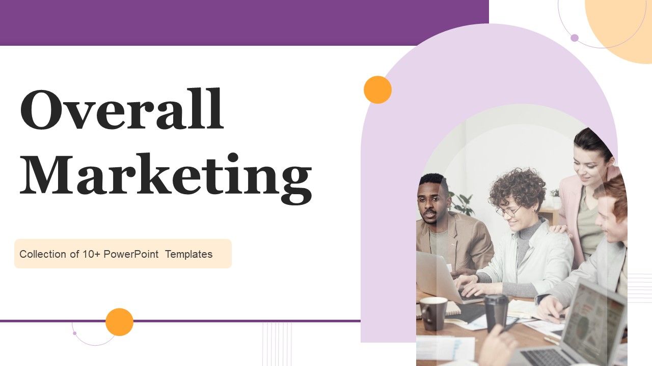 Overall_Marketing_Ppt_PowerPoint_Presentation_Complete_Deck_With_Slides_Slide_1.jpg
