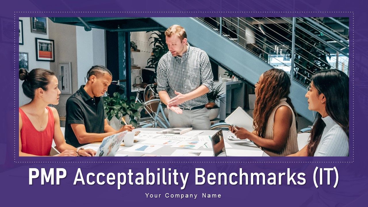 PMP_Acceptability_Benchmarks_IT_Ppt_PowerPoint_Presentation_Complete_With_Slides_Slide_1.jpg