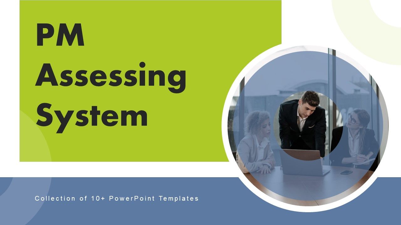 PM_Assessing_System_Ppt_PowerPoint_Presentation_Complete_Deck_With_Slides_Slide_1.jpg