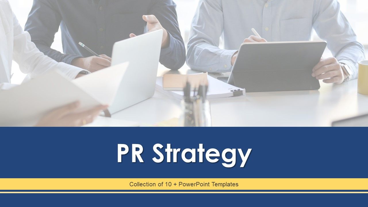 PR_Strategy_Ppt_PowerPoint_Presentation_Complete_Deck_With_Slides_Slide_1.jpg