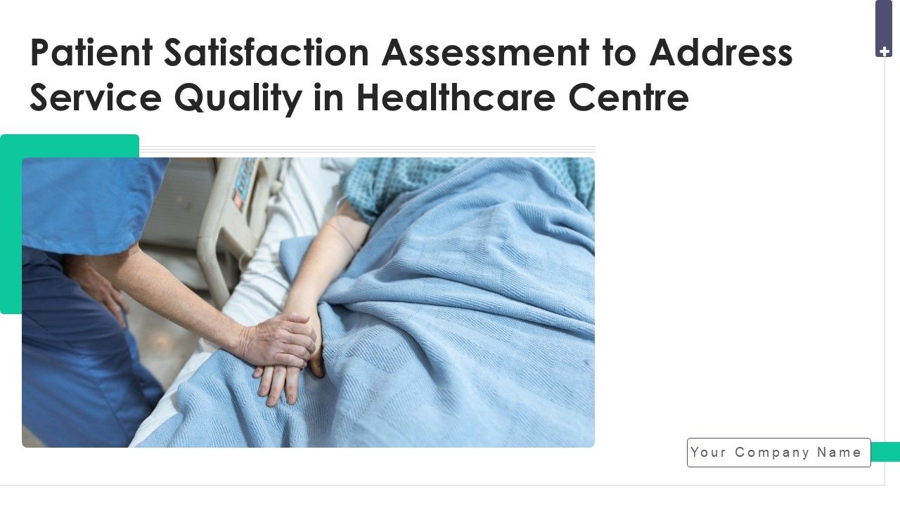 Patient_Satisfaction_Assessment_To_Address_Service_Quality_In_Healthcare_Center_Ppt_PowerPoint_Presentation_Complete_Deck_With_Slides_Slide_1.jpg