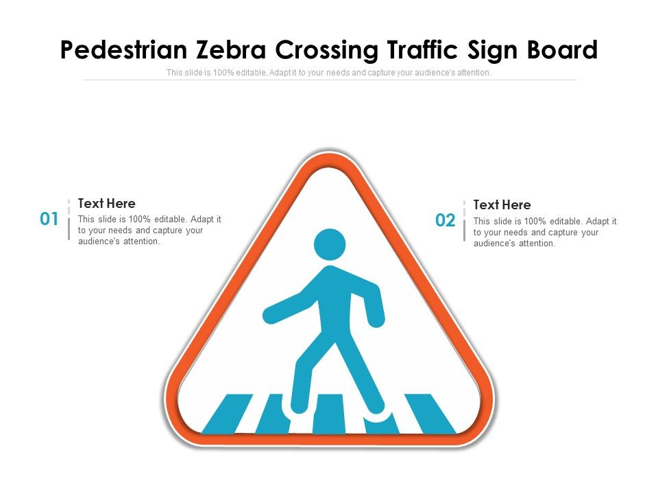 Pedestrian_Zebra_Crossing_Traffic_Sign_Board_Ppt_PowerPoint_Presentation_File_Styles_PDF_Slide_1.jpg