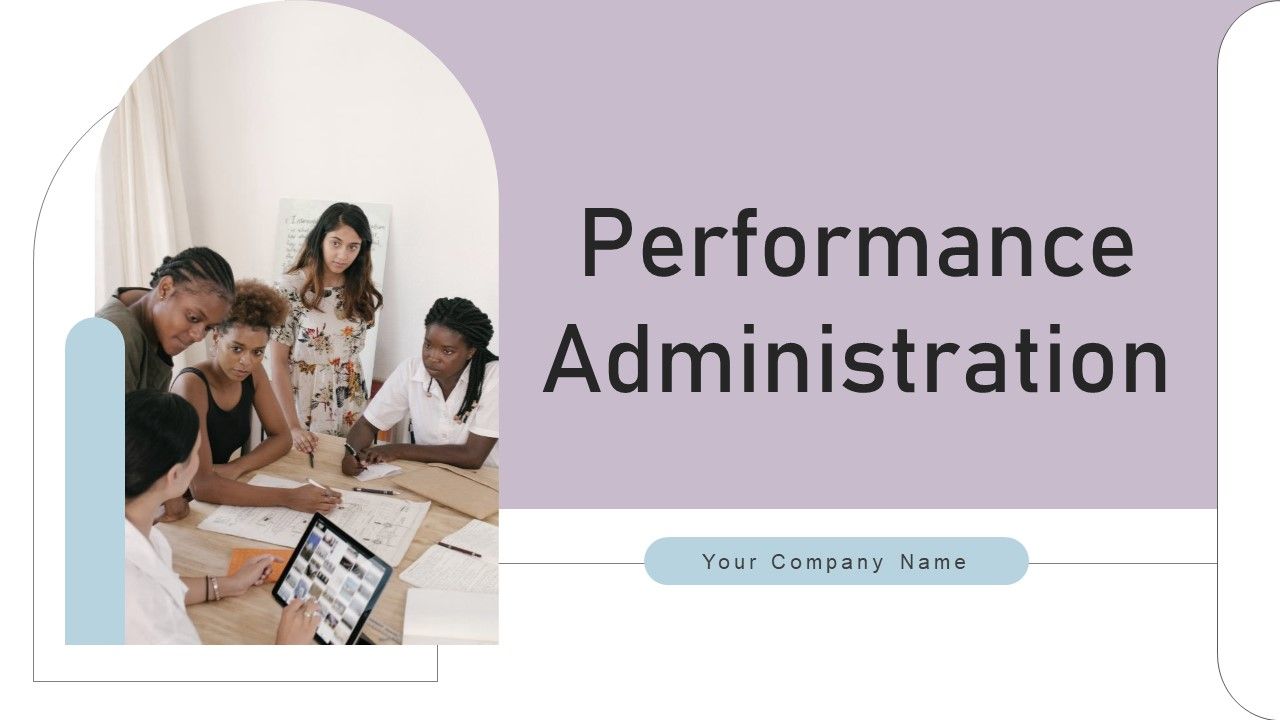 Performance_Administration_Ppt_PowerPoint_Presentation_Complete_Deck_With_Slides_Slide_1.jpg