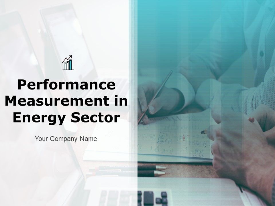 Performance_Measurement_In_Energy_Sector_Ppt_PowerPoint_Presentation_Complete_Deck_With_Slides_Slide_1.jpg