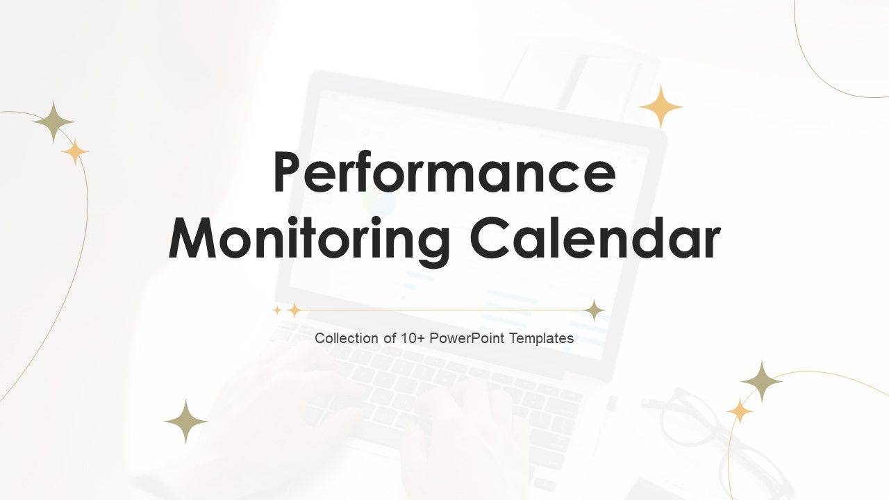 Performance_Monitoring_Calendar_Ppt_PowerPoint_Presentation_Complete_With_Slides_Slide_1.jpg