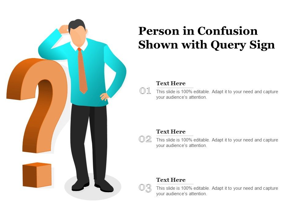 Person_In_Confusion_Shown_With_Query_Sign_Ppt_PowerPoint_Presentation_File_Model_PDF_Slide_1.jpg