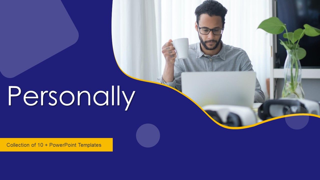 Personally_Ppt_PowerPoint_Presentation_Complete_With_Slides_Slide_1.jpg